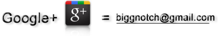 Big Notch's G+